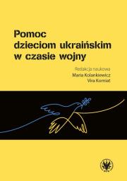 Okładka książki Pomoc dzieciom ukraińskim w czasie wojny