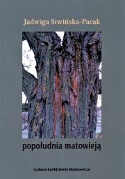 Okładka książki Popołudnia matowieją