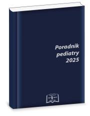 Poradnik pediatry 2025. Autor: Demitrescu Teresa, Przemysław Tomasik. Dadada.pl Okładka książki Poradnik pediatry 2025