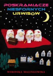 Okładka książki Poskramiacze niesfornych urwisów