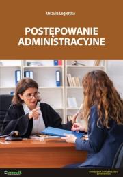 Postępowanie administracyjne w.2. Autor: Urszula Legierska. Dadada.pl Okładka książki Postępowanie administracyjne w.2