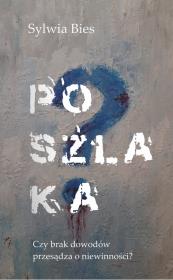 Poszlaka. Autor: Bies Sylwia. Dadada.pl Okładka książki Poszlaka