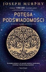 Okładka książki Potęga podświadomości (ekskluzywna edycja)
