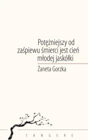 Okładka książki Potężniejszy od zaśpiewu śmierci jest cień młodej jaskółki