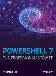 PowerShell 7 dla Profesjonalistów IT. Autor: Lee Thomas. Dadada.pl Okładka książki PowerShell 7 dla Profesjonalistów IT