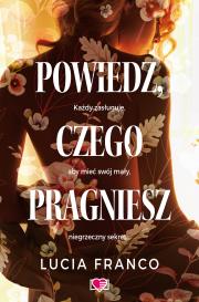 Okładka książki Powiedz, czego pragniesz