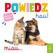 Okładka książki Powiedz hau!