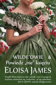 Powiedz ''nie'' księciu. Autor: Eloisa James. Dadada.pl Okładka książki Powiedz ''nie'' księciu