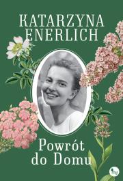 Okładka książki Powrót do Domu