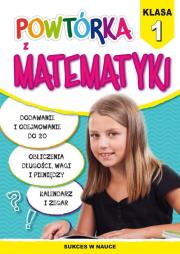 Powtórka z matematyki Klasa 1. Autor: Guzowska Beata. Dadada.pl Okładka książki Powtórka z matematyki Klasa 1
