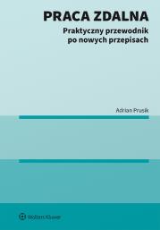 Okładka książki Praca zdalna. Praktyczny przewodnik po nowych przepisach