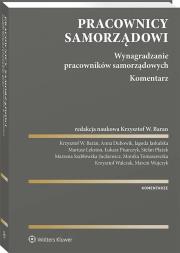 Okładka książki Pracownicy samorządowi. Wynagradzanie pracowników samorządowych. Komentarz