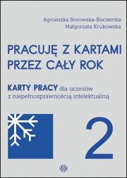 Pracuję z kartami przez cały rok cz.2 w.2023. Autor: Agnieszka Borowska-Kociemba, Małgorzata Krukowska. Dadada.pl Okładka książki Pracuję z kartami przez cały rok cz.2 w.2023