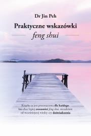 Okładka książki Praktyczne Wskazówki Feng Shui