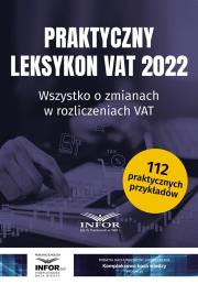 Okładka książki Praktyczny Leksykon VAT 2022