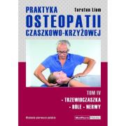 Praktyka osteopatii czaszkowo-krzyżowej Tom 4. Autor: Liem Torsten. Dadada.pl Okładka książki Praktyka osteopatii czaszkowo-krzyżowej Tom 4