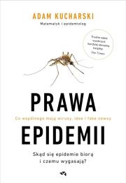 Okładka książki Prawa epidemii. Skąd się epidemie biorą i czemu wygasają? - uszkodzone