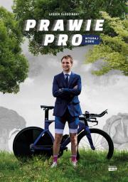 Okładka książki Prawie Pro. Wygraj siebie