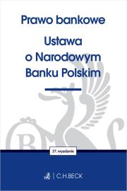 Prawo bankowe. Ustawa o Narodowym Banku Polskim. Autor: Opracowanie zbiorowe. Dadada.pl Okładka książki Prawo bankowe. Ustawa o Narodowym Banku Polskim