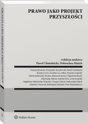 Okładka książki Prawo jako projekt przyszłości
