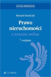 Prawo nieruchomości z testami online. Autor: Strzelczyk Ryszard. Dadada.pl Okładka książki Prawo nieruchomości z testami online