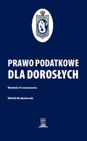 Prawo podatkowe dla dorosłych. Autor: Witold Modzelewski. Dadada.pl Okładka książki Prawo podatkowe dla dorosłych