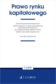Okładka książki Prawo rynku kapitałowego oraz akty wykonawcze wyd. 2