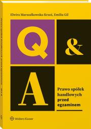 Prawo spółek handlowych. Przed egzaminem. Autor: Marszałkowska-Krześ Elwira, Emilia Gil. Dadada.pl Okładka książki Prawo spółek handlowych. Przed egzaminem