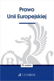 Prawo Unii Europejskiej. Autor: Opracowanie zbiorowe. Dadada.pl Okładka książki Prawo Unii Europejskiej