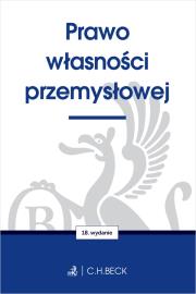 Prawo własności przemysłowej. Autor: praca zbirowa. Dadada.pl Okładka książki Prawo własności przemysłowej