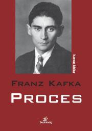 Proces. Autor: Franz Kafka. Dadada.pl Okładka książki Proces