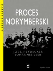 Proces norymberski. Autor: Heydecker Joe J., Leeb Johannes. Dadada.pl Okładka książki Proces norymberski