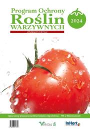 Program ochrony roślin warzywnych... 2024. Autor:   Praca zbiorowa. Dadada.pl Okładka książki Program ochrony roślin warzywnych... 2024