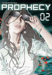 Prophecy. Tom 2. Autor: Tsutsui Tetsuya. Dadada.pl Okładka książki Prophecy. Tom 2