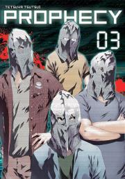 Prophecy. Tom 3. Autor: Tsutsui Tetsuya. Dadada.pl Okładka książki Prophecy. Tom 3