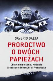 Okładka książki Proroctwo o dwóch papieżach w.2