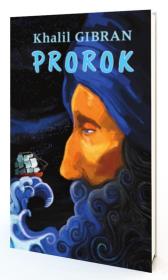 Prorok. Autor: Khalil Gibran. Dadada.pl Okładka książki Prorok