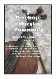 Przeboje muzyki poważnej na skrzypce... z.1. Autor: M.Kołłowicz. Dadada.pl Okładka książki Przeboje muzyki poważnej na skrzypce... z.1