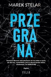 Przegrana. Autor: Marek Stelar. Dadada.pl Okładka książki Przegrana