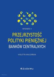 Okładka książki Przejrzystość polityki pieniężnej banków.. w.2