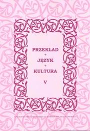 Okładka książki Przekład, język, kultura T.5