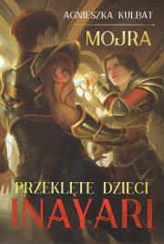 Przeklęte dzieci Inayari. Autor: Agnieszka Kulbat. Dadada.pl Okładka książki Przeklęte dzieci Inayari