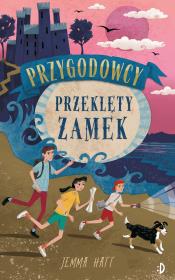 Okładka książki Przeklęty zamek. Przygodowcy. Tom 1