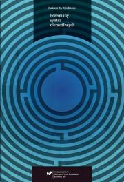 Przemiany syntez niemożliwych. Autor: Michalski Łukasz. Dadada.pl Okładka książki Przemiany syntez niemożliwych