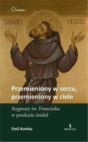 Przemieniony w sercu, przemieniony w ciele. Autor: Emil Kumka. Dadada.pl Okładka książki Przemieniony w sercu, przemieniony w ciele