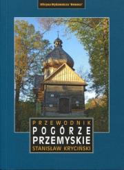 Okładka książki Przemyśl i Pogórze Przemyskie. Przewodnik
