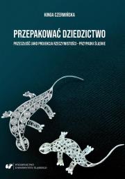 Okładka książki Przepakować dziedzictwo