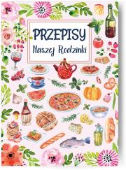 Opakowanie Przepiśnik Przepisy Naszej Rodzinki
