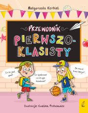 Przewodnik pierwszoklasisty. Autor: Małgorzata Korbiel. Dadada.pl Okładka książki Przewodnik pierwszoklasisty