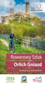 Przewodnik rowerowy Szlak Orlich Gniazd. Autor:   Praca zbiorowa. Dadada.pl Okładka książki Przewodnik rowerowy Szlak Orlich Gniazd